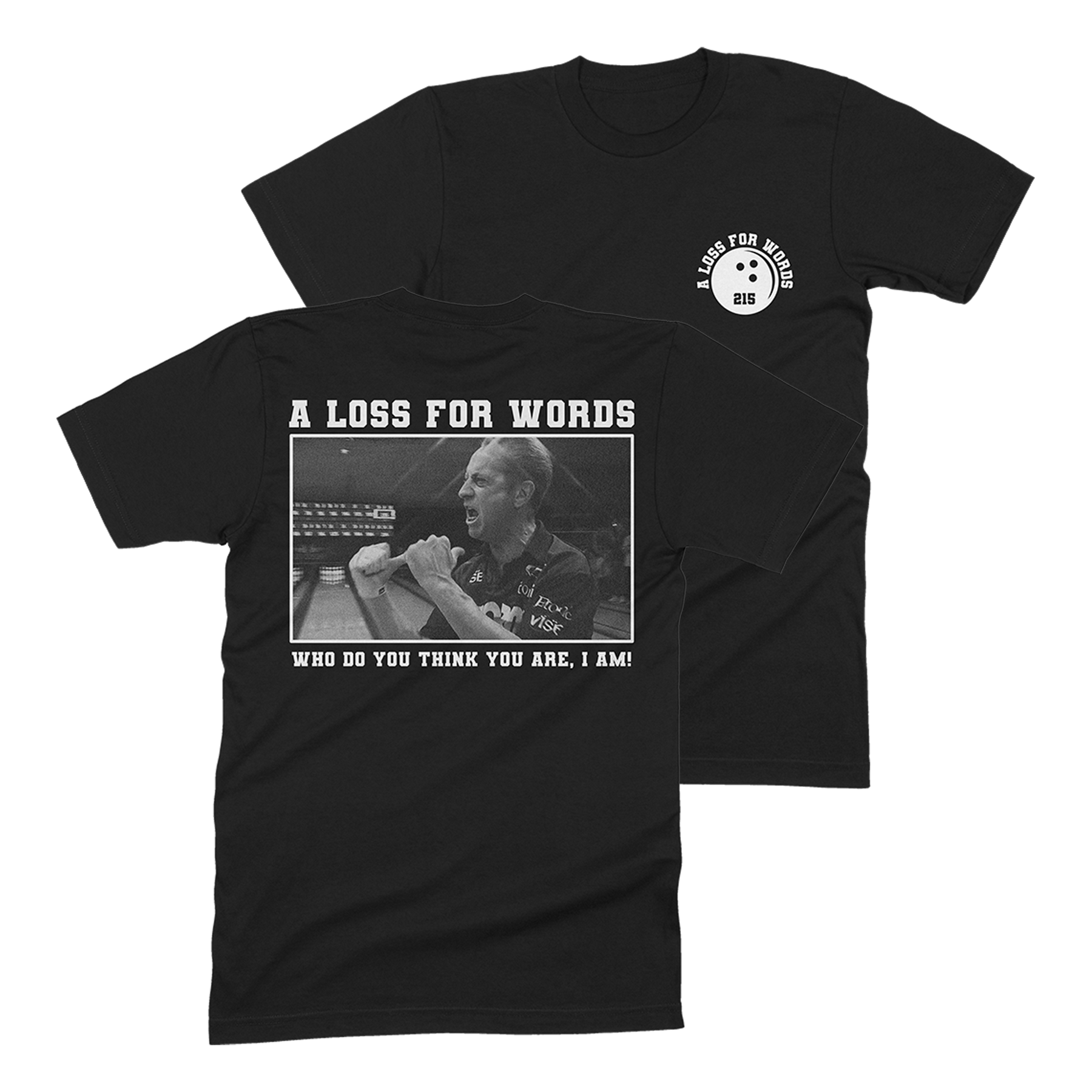 A Loss for Words - Pete Weber Shirt