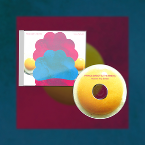 Prince Daddy & The Hyena - Hotwire Trip Switch