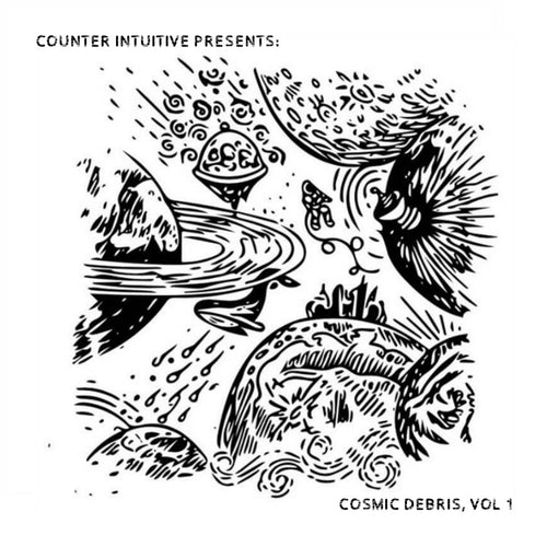 Counter Intuitive Presents: Cosmic Debris, Vol 1