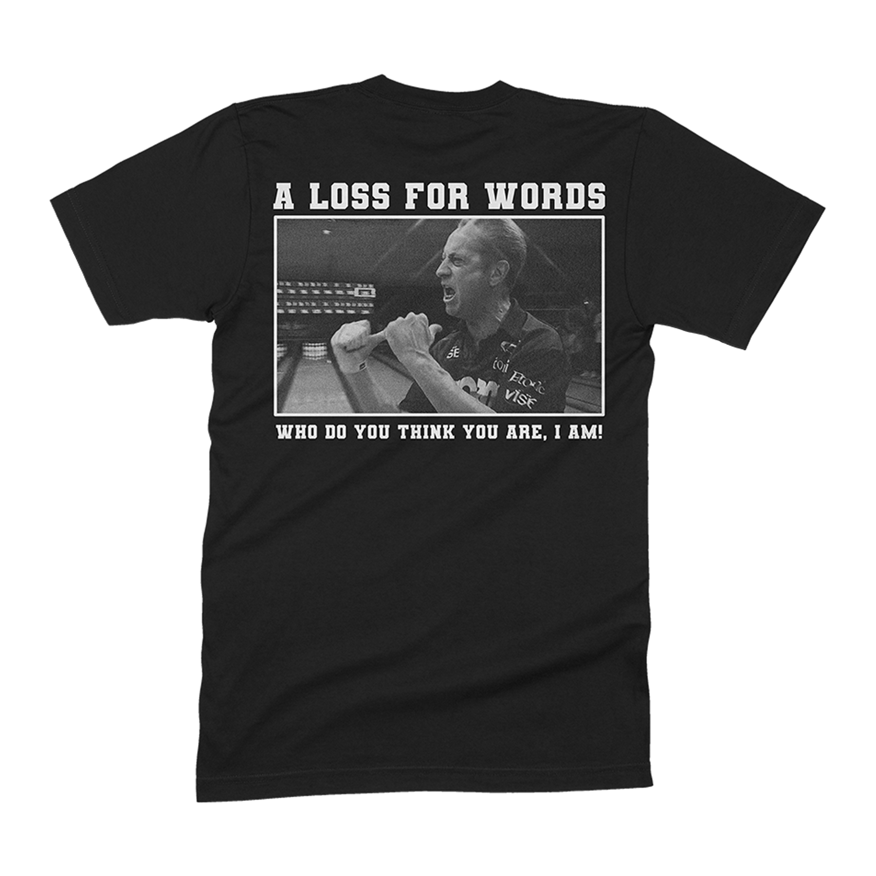 A Loss for Words - Pete Weber Shirt