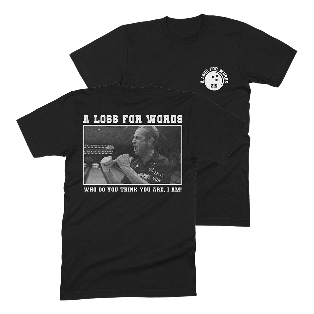 A Loss for Words - Pete Weber Shirt