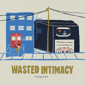 Coupons - Wasted Intimacy