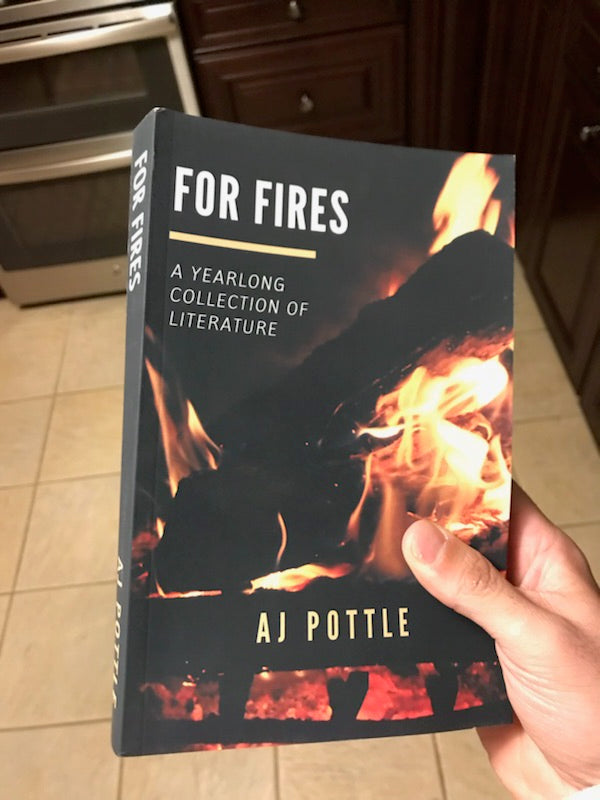 For Fires by AJ Pottle