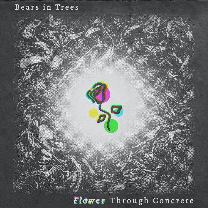 Bears In Trees - Flower Through Concrete 7"