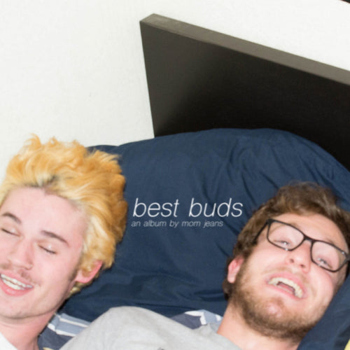 Best Buds